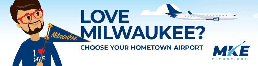 Choose MKE to Add Flights, Jobs, and Millions of $$$ to our Hometown